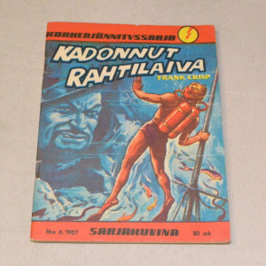 Korkeajännityssarja 06 - 1957 Kadonnut rahtilaiva